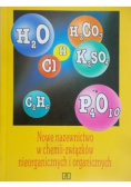 Nowe nazewnictwo w chemii związków nieorganicznych i organicznych
