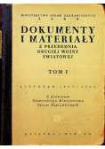 Dokumenty i materiały z przedednia drugiej wojny światowej tom 1 1949 r.