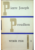 Pierre Joseph Proudhon Wybór pism 1