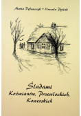 Śladami Koźmianów Przewłockich Kowerskich