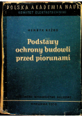 Podstawy ochrony budowli przed piorunami