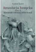 Rewolucja husycka Tom 2