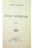 Wczasy historyczne Tom II 1904 r.
