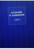 Standardy w alergologii Część I