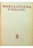 Wiara katolicka w dialogu