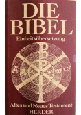 Die Bibel Altes und Neues Testament