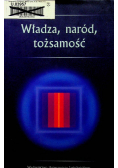 Władza naród tożsamość