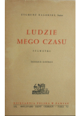 Ludzie mego czasu