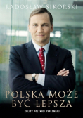 Polska może być lepsza dedykacja autora