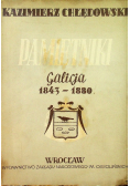 Pamiętniki Galicja 1843 - 1880
