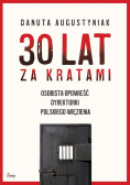 30 lat za kratami Osobista opowieść dyrektorki polskiego więzienia