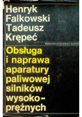 Obsługa i naprawa aparatury paliwowej silników wysokoprężnych