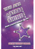 You Are A Star! Shine!