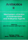 Mechanism of action of antimicrobial and antitumor  agents