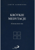 Krótkie medytacje na każdy dzień roku