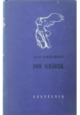 Dom schadzek