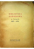 Biblioteka narodowa w latach 1945 - 1956