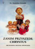 Zanim przyszedł Chrystus