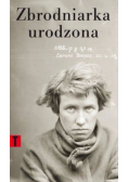 Zbrodniarka urodzona