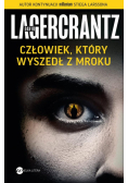 Człowiek, który wyszedł z mroku