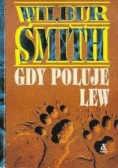 Gdy poluje lew