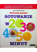 Kuchnia polska Gotowanie w 20 30 40 50 minut
