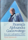 Piramida Aleksandra Gudzowatego