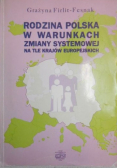Rodzina polska w warunkach zmiany systemowej na tle innych krajów
