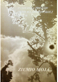 Antologia poetów ziemi wejherowskiej zeszyt II Ziemio moja