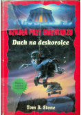 Duch na deskorolce