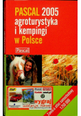 Pascal 2005 agroturystyka i kempingi w Polsce