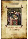 The Machinery of the Mind