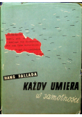 Każdy umiera w samotności 1950 r.