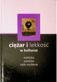 Ciężar i lekkość w kulturze