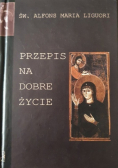 Przepis na dobre życie