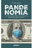 Pandenomia Czy koronawirus zakończył erę