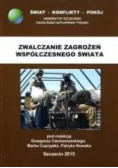 Zwalczanie zagrożeń współczesnego świata