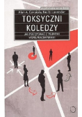 Toksyczni koledzy