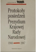 Protokoły posiedzeń Prezydium Krajowej Rady Narodowej 1944 - 1947