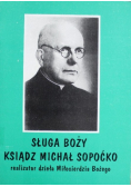 Sługa Boży Ksiądz Michał Sopoćko