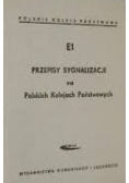 E1 przepisy sygnalizacji na Polskich Kolejach