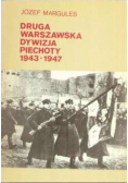 Druga warszawska dywizja piechoty 1943 1947