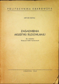 Zagadnienia akustyki budowlanej