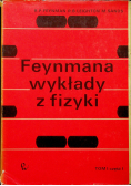 Feynmana wykłady z fizyki tom I