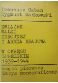 Związek walki zbrojnej i armia krajowa w okręgu Lubelskim 1939 1944