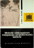 Metody obliczeniowe wstępnego projektowania statków