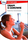 Pewny start. Czytam sam. Dbam o zdrowie