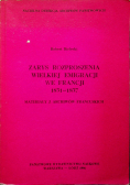 Zarys rozproszenia wielkiej emigracji we Francji 1831 - 1837