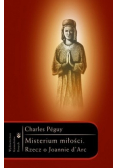 Misterium miłości Rzecz o Joannie d Arc