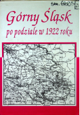 Górny Śląsk po podziale w 1922 roku